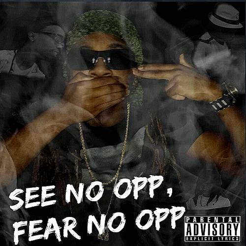 King Jet - See No Opp, Fear No Opp cover