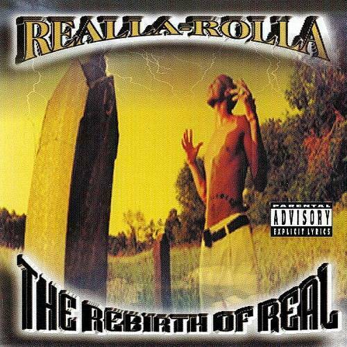 Realla-Rolla - Tha Rebirth Of Real cover