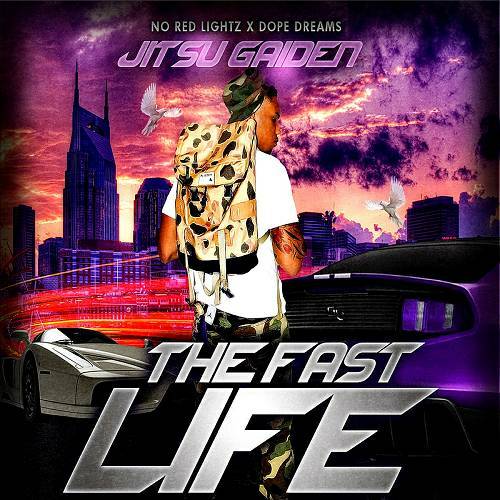 Jitsu Gaiden - The Fast Life cover