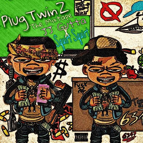 JJ Gutta & Squirt Squirt - Plug Twinz cover