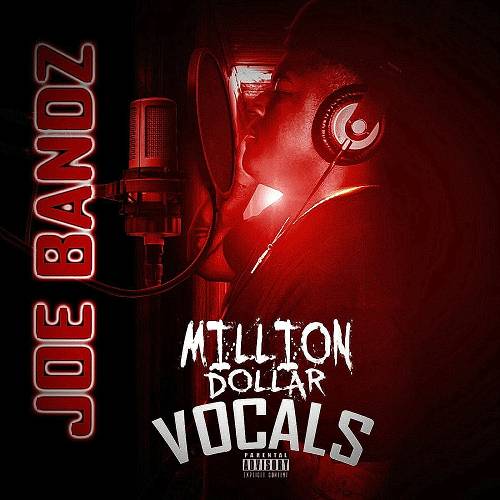 Joe Bandz - Million Dollar Vocals cover