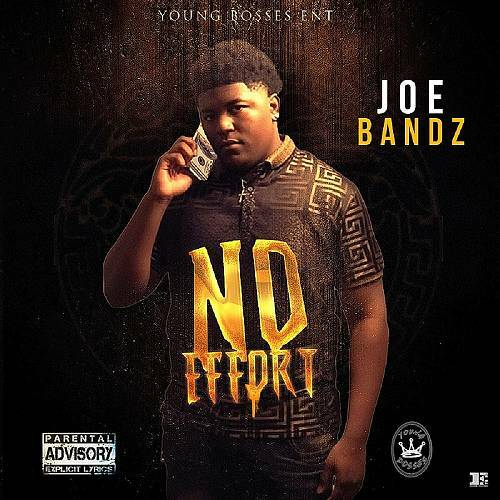 Joe Bandz - No Effort cover