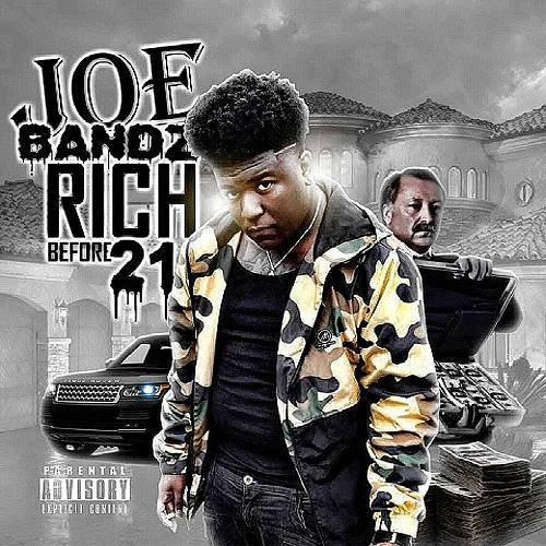 Joe Bandz - Rich Before 21 cover