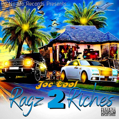 Joe Cool - Ragz 2 Riches cover
