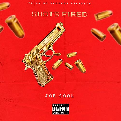 Joe Cool - Shots Fired cover
