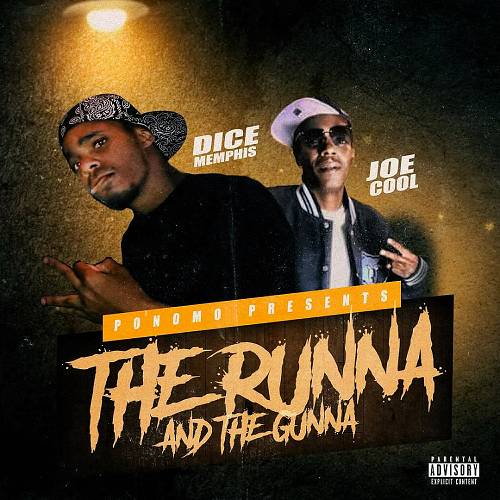 Dice Memphis & Joe Cool - The Runna And The Gunna cover