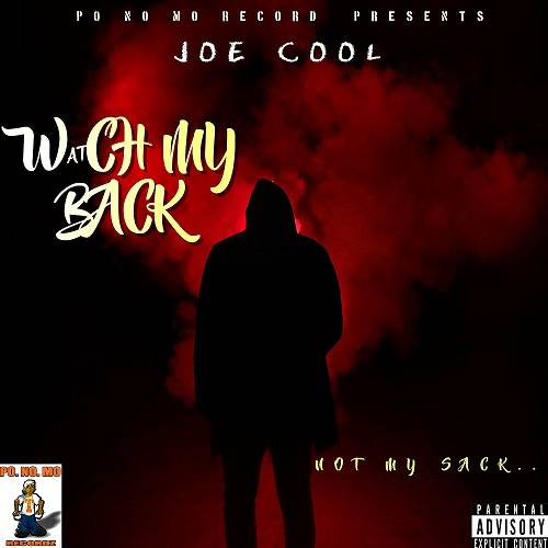 Joe Cool - Watch My Back, Not My Sack cover