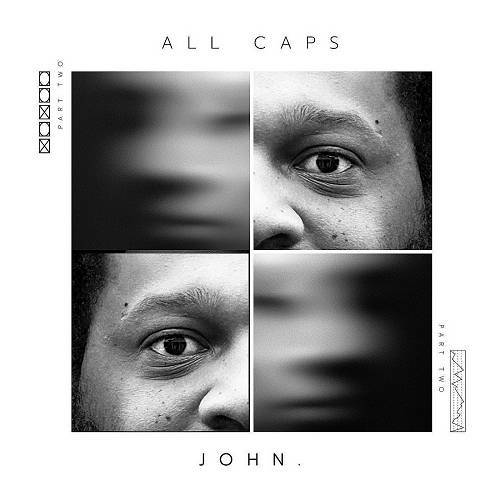 John. - All Caps, Pt. 2 cover
