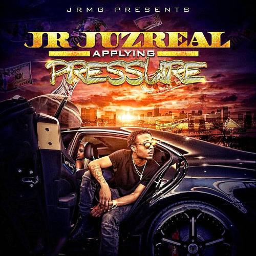 JR JuzReal - Applying Pressure cover