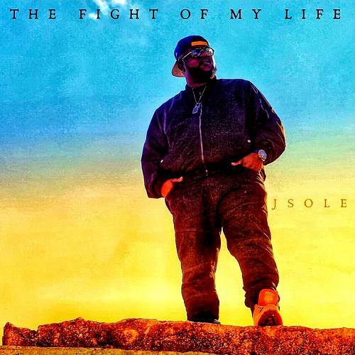 JSole - The Fight Of My Life cover