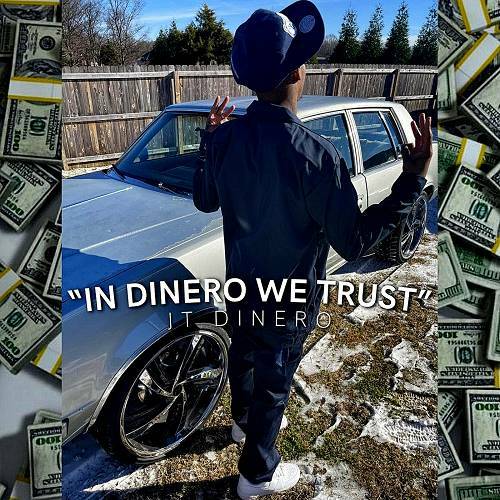 JT Dinero - In Dinero We Trust cover