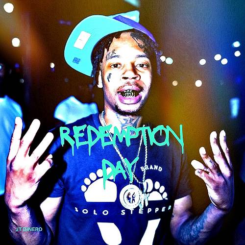 JT Dinero - Redemption Day cover