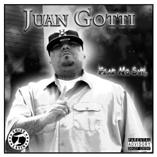 Juan Gotti - Fear No Evil cover