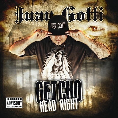 Juan Gotti - Getcho Head Right cover