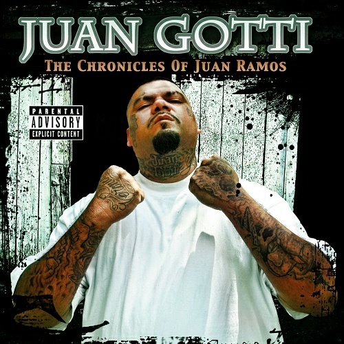Juan Gotti - The Chronicles Of Juan Ramos cover