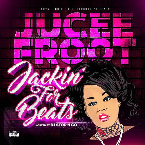 Jucee Froot - Jackin For Beats cover
