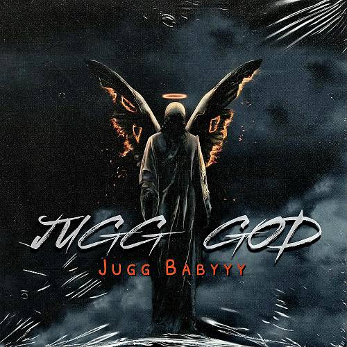 Jugg Babyyy - Jugg God cover