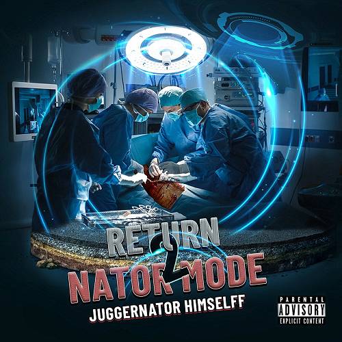 Juggernator Himselff - Return 2 Nator Mode cover