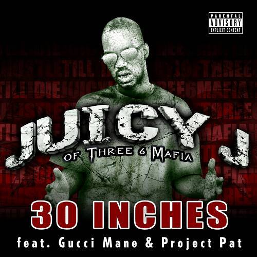 Juicy J - 30 Inches (Promo CDS) cover