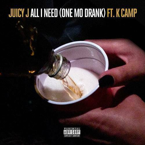 Juicy J - All I Need (One Mo Drank) cover
