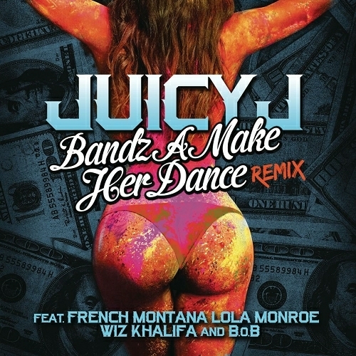 Juicy J - Bandz A Make Her Dance Remix cover