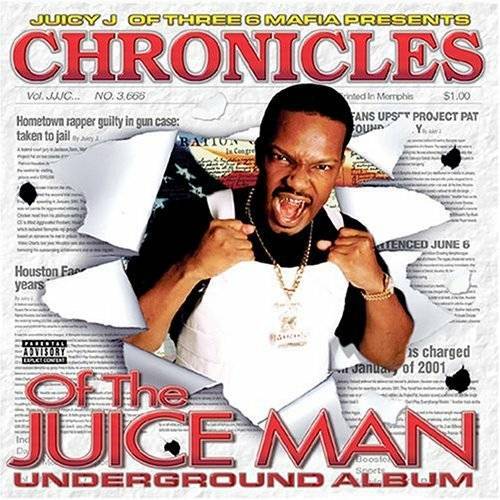 Juicy J - Chronicles Of The Juice Man cover