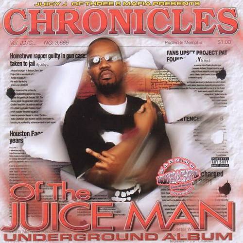 Juicy J - Chronicles Of The Juice Man (dragged & chopped) cover