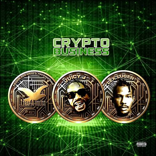 Juicy J - Crypto Business cover