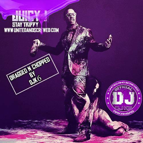 Juicy J - Stay Trippy (dragged n chopped) cover