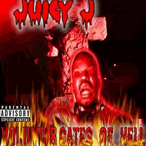 Juicy J - Vol. 8. Escape From Hell cover