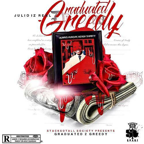 Julio IzReal - Graduated 2 Greedy cover
