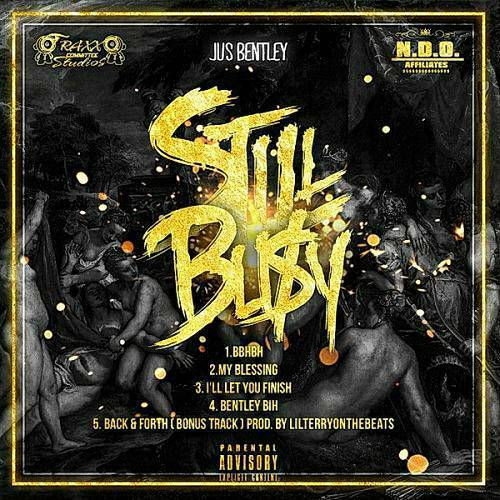 Jus Bentley - Still Busy cover