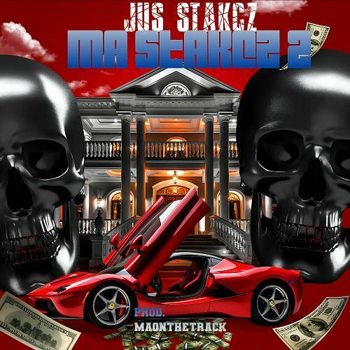 Jus Stakcz - Ma Stakcz 2 cover