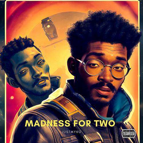 JustMyko - Madness For Two cover