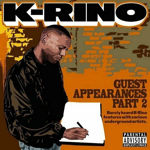 K-Rino - Guest Appearances, Part 2 cover