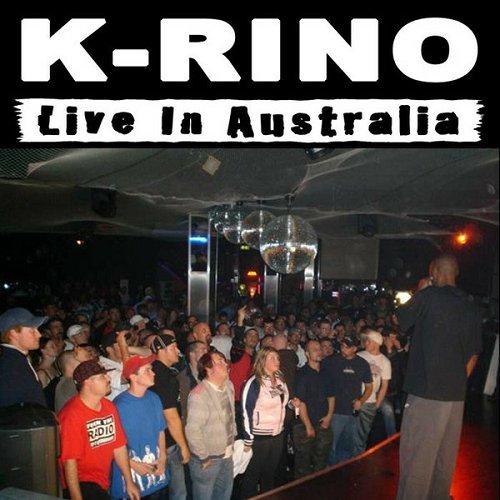 K-Rino - Live In Australia cover