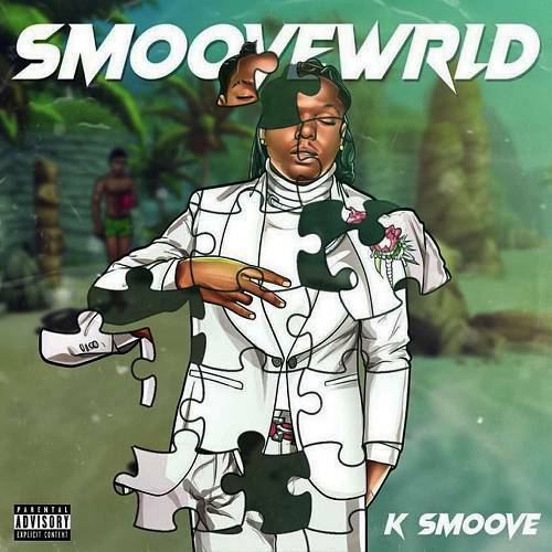 K Smoove - Smoove Wrld cover