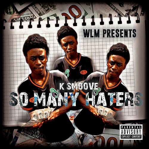 K Smoove - So Many Haters cover