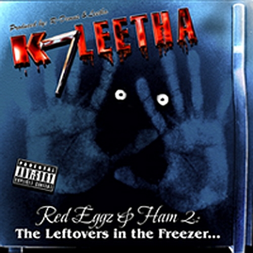 K7Leetha - Red Eggz & Ham 2. The Leftovers In The Freezer cover