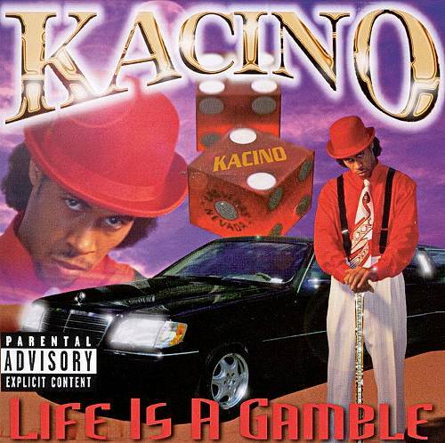 Kacino - Life Is A Gamble cover
