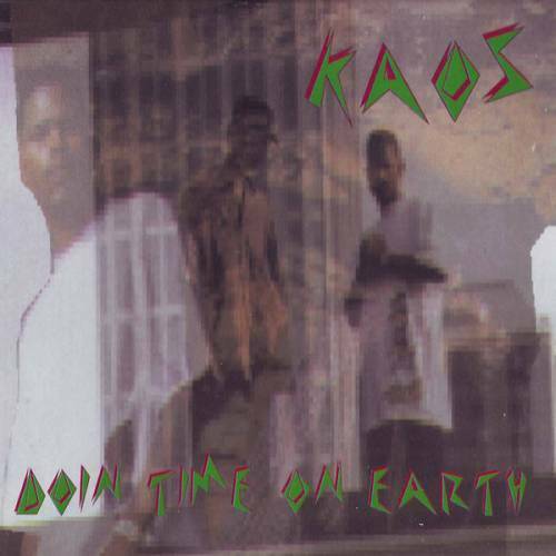 Kaos - Doin Time On Earth cover