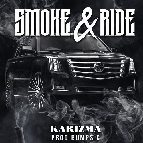 Karizma - Smoke & Ride cover