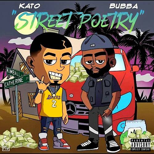 Kato Stackz & Real Nigga Bubba - Street Poetry cover