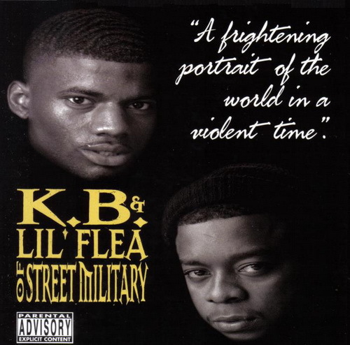 K.B. & Lil` Flea - A Frightening Portrait Of The World In A Violent Time cover