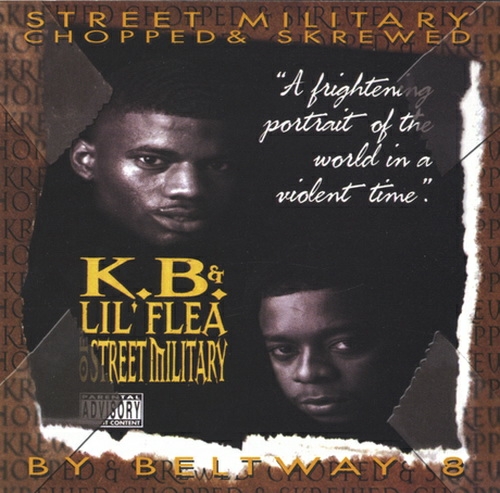 K.B. & Lil` Flea - A Frightening Portrait Of The World In A Violent Time (chopped & skrewed) cover
