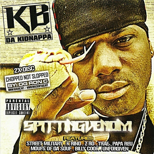 KB Da Kidnappa - Spitting Venom (chopped not slopped) cover