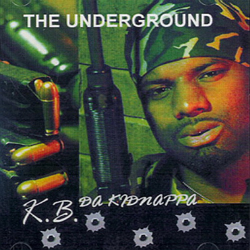 K.B. Da Kidnappa - The Underground cover