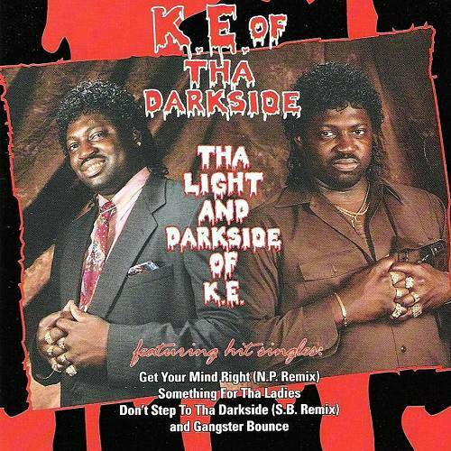 K.E. Of Tha Darkside - Tha Light And Darkside Of K.E. cover