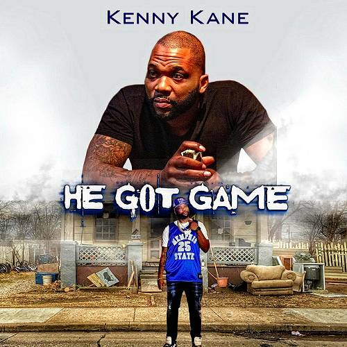Kenny Kane - He Got Game cover