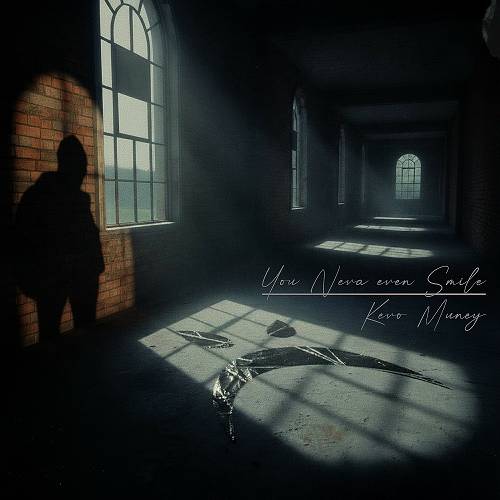 Kevo Muney - You Neva Even Smile cover